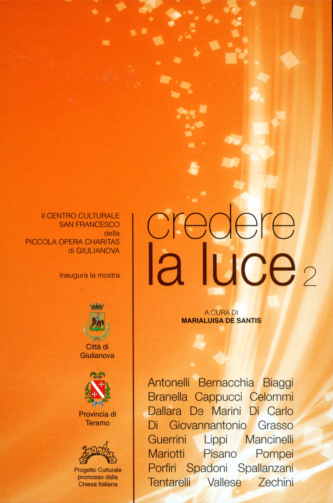 Credere la luce - Una mostra di arte sacra, a Giulianova, inserita nel Progetto Culturale della CEI